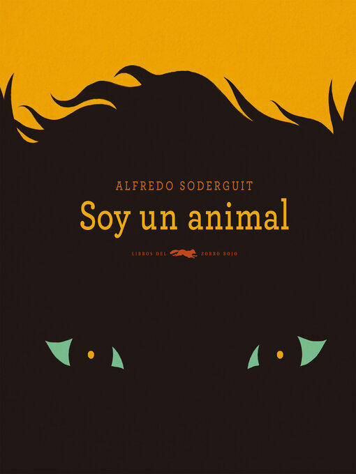 Title details for Soy un animal by Alfredo Soderguit - Available